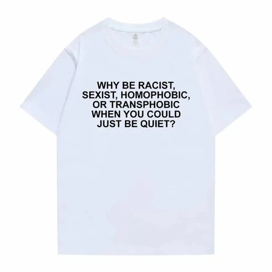 T-shirt « Pourquoi être raciste ? » de Frank